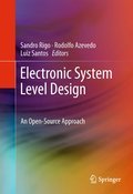 Electronic system level design: an open-source approach