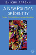 A new politics of identity: political principles for an interdependent world