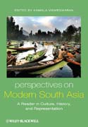 Perspectives on modern South Asia: a reader in culture, history, and representation