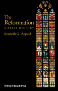 The Reformation: a brief history