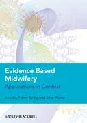 Evidence based midwifery: applications in context