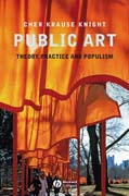 Public art: theory, practice and populism