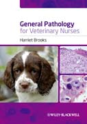 General pathology for veterinary nurses