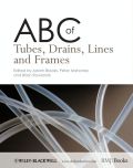 ABC of tubes, drains, lines and frames