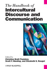 The handbook of intercultural discourse and communication