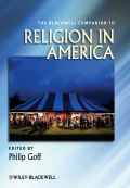 The Blackwell companion to religion in America