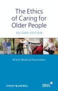 The ethics of caring for older people