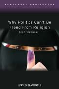 Why politics can't be freed from religion