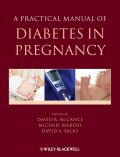 A practical manual of diabetes in pregnancy