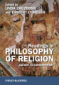 Readings in philosophy of religion: ancient to contemporary