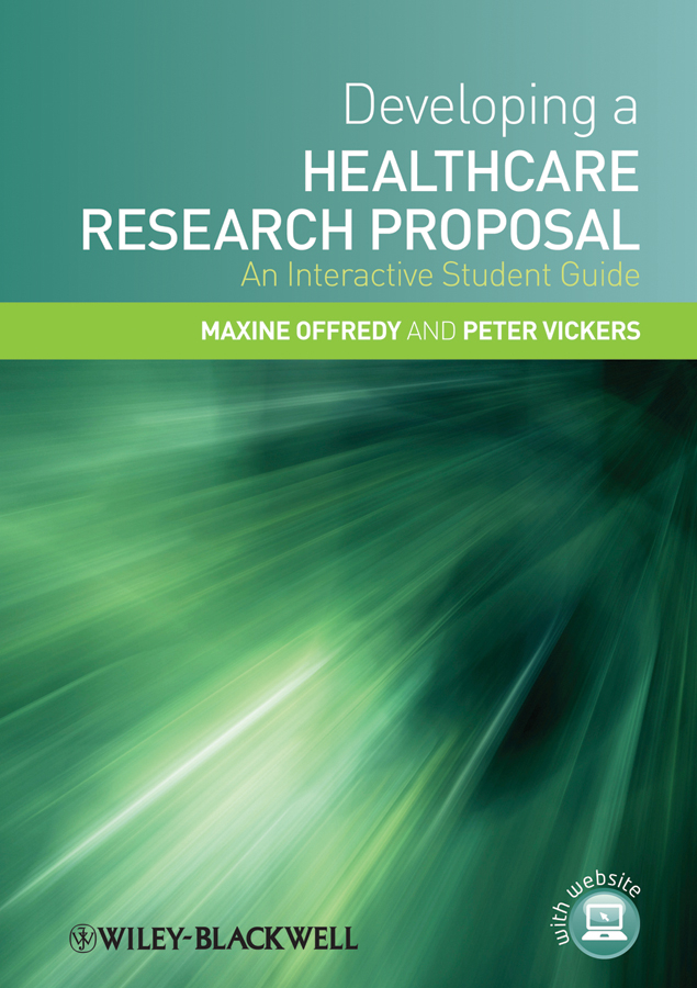 Developing a healthcare research proposal: an interactive student guide