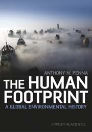 The human footprint: a global environmental history