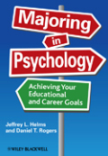 Majoring in psychology: achieving your educational and career goals