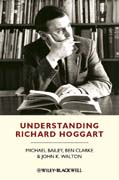 Understanding Richard Hoggart: a pedagogy of hope