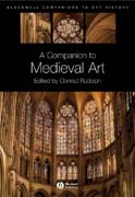 A companion to medieval art: romanesque and gothic in Northern Europe