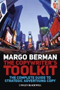 The copywriter's toolkit: the complete guide to strategic advertising copy