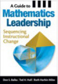 A guide to mathematics leadership: sequencing instructional change