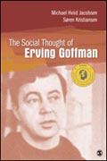 The Social Thought of Erving Goffman