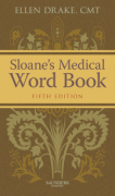 Sloane's medical word book