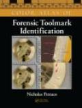 Color atlas of forensic toolmark identification