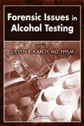 Forensic issues in alcohol testing