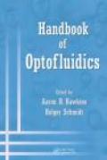 Handbook of optofluidics