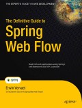 The definitive guide to spring web flow