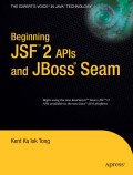 Beginning JSF 2 Apis and JBoss seam