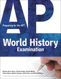 Preparing for the ap world history examination