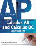 Preparing for the ap calculus ab and calculus bc examinations