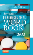 Saunders pharmaceutical word book 2012