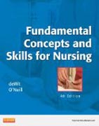 Fundamental Concepts and Skills for Nursing