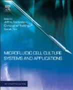 Microfluidic Cell Culture Systems