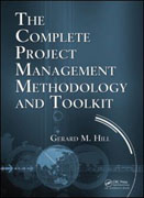 The complete project management methodology and toolkit