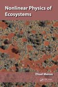 Nonlinear Physics of Ecosystems