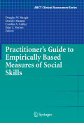 Practitioner's guide to empirically based measures of social skills