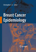 Breast cancer epidemiology