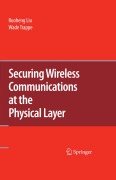 Securing wireless communications at the physical layer