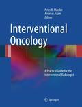 Interventional oncology: a practical guide for the interventional radiologist