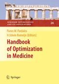 Handbook of optimization in medicine