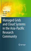 Managed grids and cloud systems in the Asia-Pacific research community