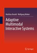 Adaptive multimodal interactive systems