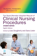 The Royal Marsden Hospital manual of clinical nursing procedures