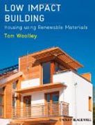 Low Impact Building: Housing using Renewable Materials