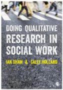 Doing Qualitative Research in Social Work