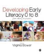 Developing Early Literacy 0-8