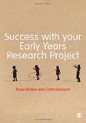 Success with your Early Years Research Project