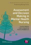 Assessment and Decision Making in Mental Health Nursing