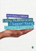 Using Multiliteracies to Support Young Childrens Learning