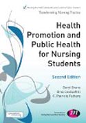 Health Promotion and Public Health for Nursing Students